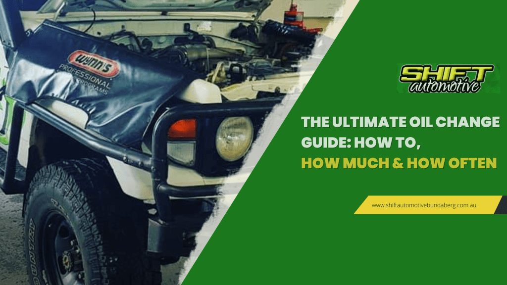 The Ultimate Oil Change Guide